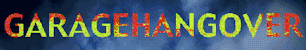 Garage Hangover